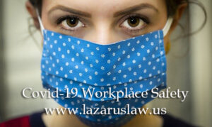 Covid 19 Workplace Attorneys